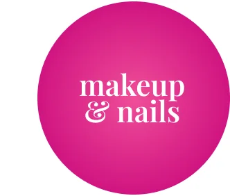 Makeup & Nails