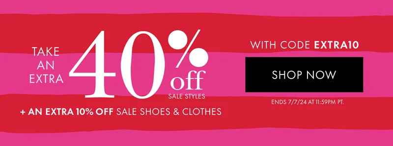 Take an extra 40% off + an extra 10%OFF sale shoes & clothes