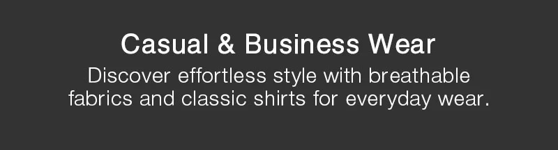 Casual & Business Wear