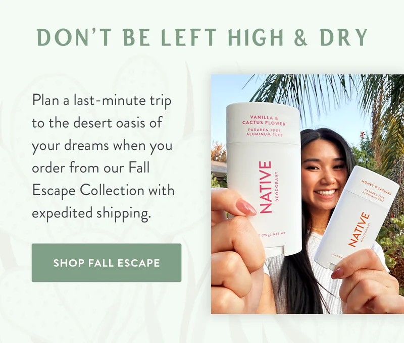 Don’t Be Left High & Dry | Plan a last-minute trip to the desert oasis of your dreams when you order from our Fall Escape Collection with expedited shipping. | SHOP FALL ESCAPE