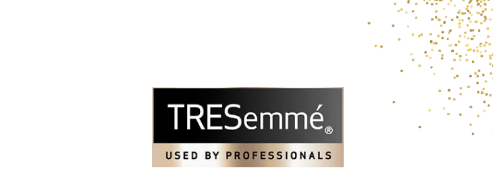 TRESemmé | USED BY PROFESSIONALS
