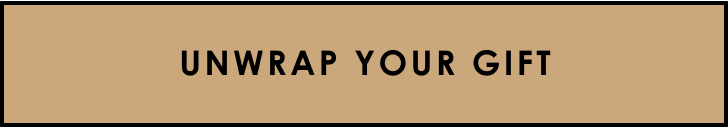 Unwrap Your Gift