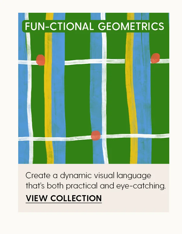 Fun-ctional Geometrics | Create a dynamic visual language that's both practical and eye-catching. | View Collection