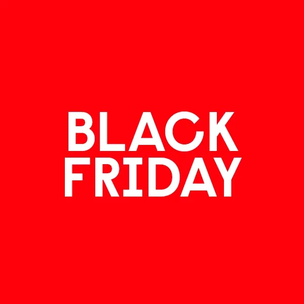 BLACK FRIDAY