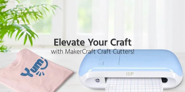 Elevate Your Craft with MakerCraft Craft Cutters