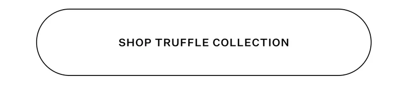 Shop Truffle Collection