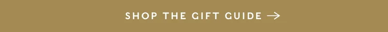 Shop the Gift Guide