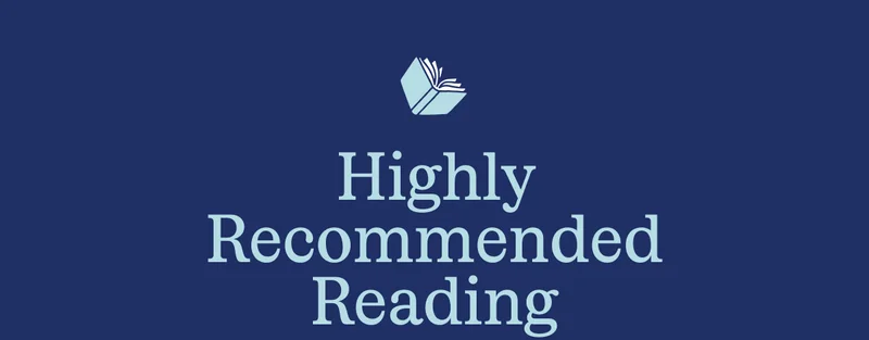Highly Recommended Reading Highly Recommended Reading