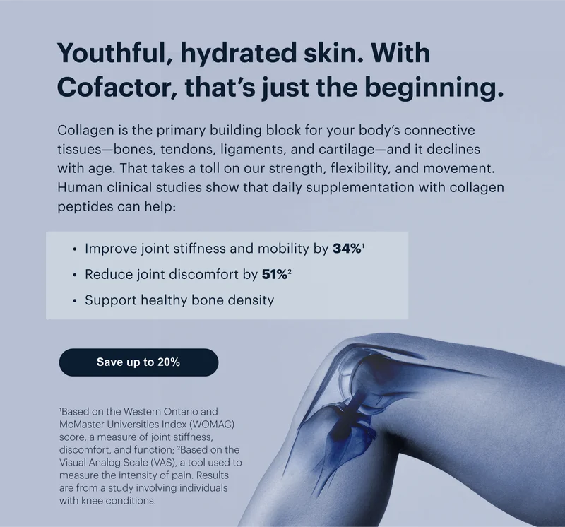 Youthful, hydrated skin. With Cofactor, that’s just the beginning. | Save up to 20%