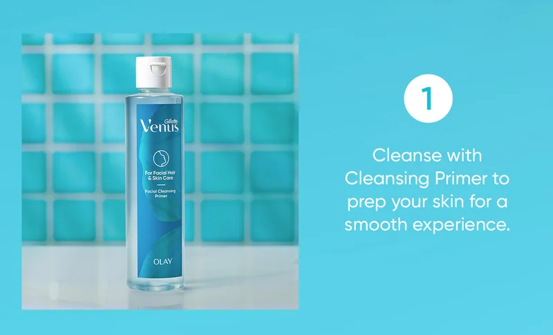 1. Cleanse with Cleansing Primer to prep your skin for a smooth experience.