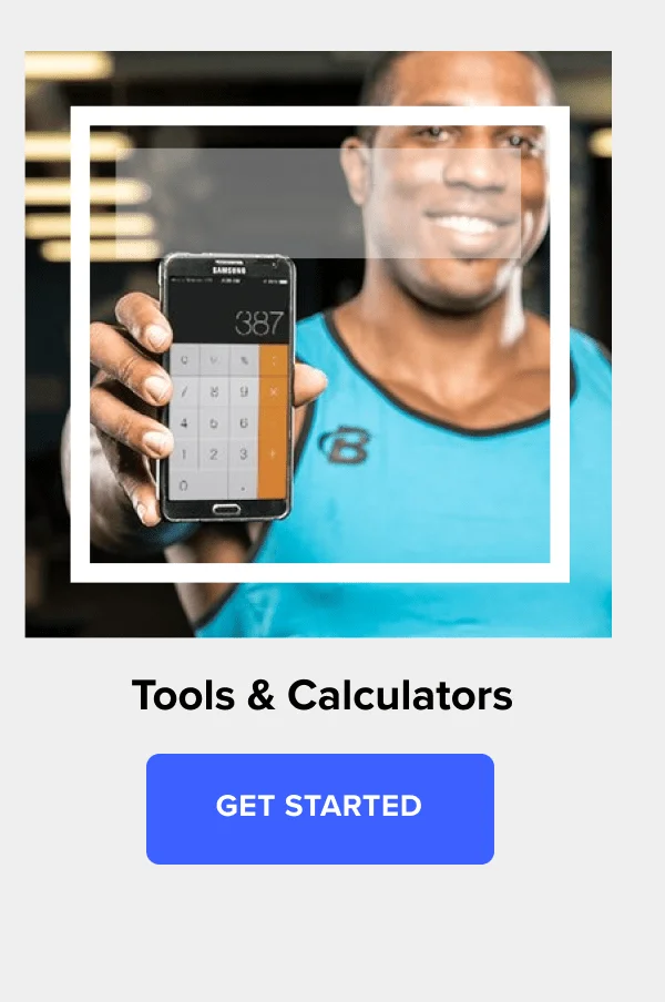 Tools & Calculators. Get Started