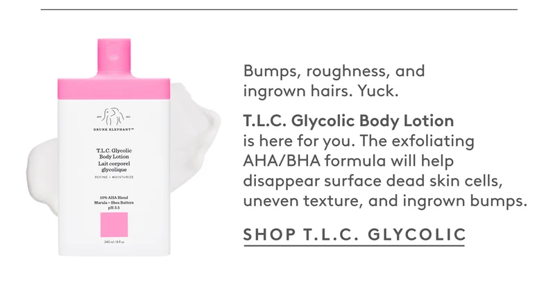 T.L.C. Glycolic Body Lotion. Shop Now