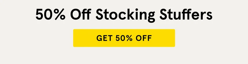 50% Off Stocking Stuffers