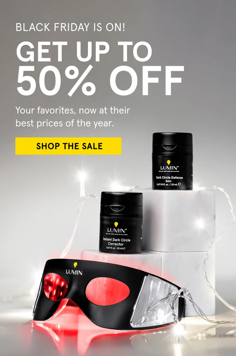 Black Friday is ON! Get Up to 50% Off Lumin - Shop the Sale!