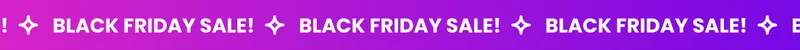 BLACK FRIDAY SALE! BLACK FRIDAY SALE! BLACK FRIDAY SALE! BLACK FRIDAY SALE!