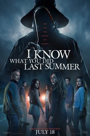 I KNOW WHAT YOU DID LAST SUMMER