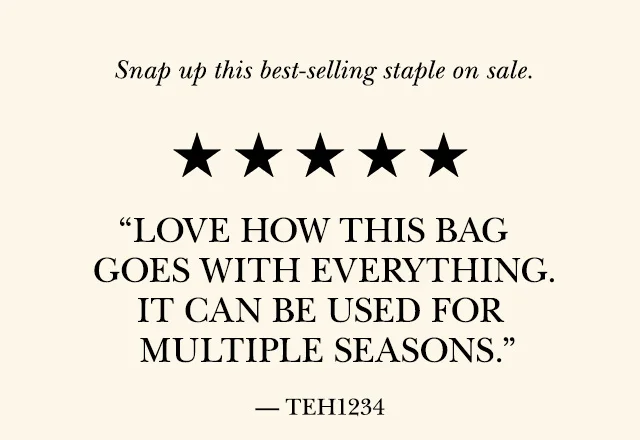 24 hours only! Snap up this best-selling staple on sale. "Love how this bag goes with everything. It can be used for multiple seasons." — TEH1234