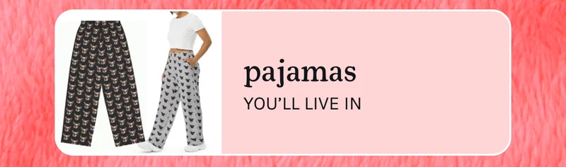 Pajamas