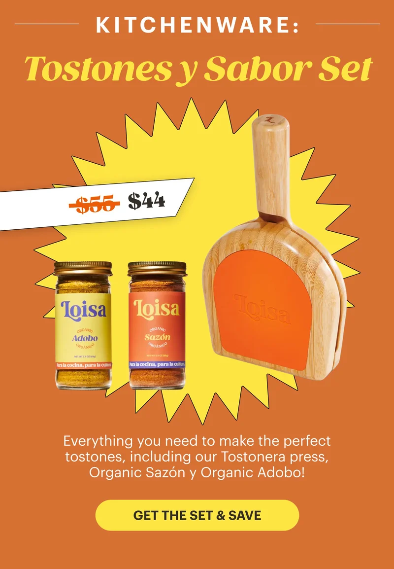 Tostones y Sabor Set Everything you need to make the perfect tostones, including our Tostonera press, Organic Sazón y Organic Adobo! GET THE SET & SAVE