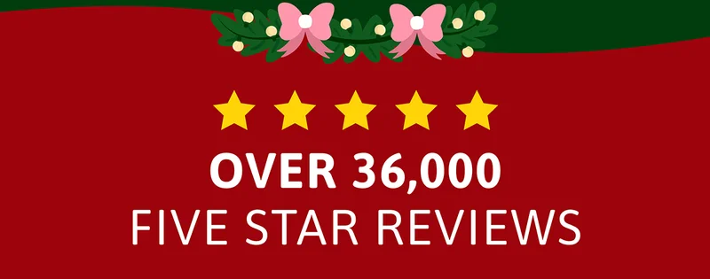 Over 36,000 five star reviews