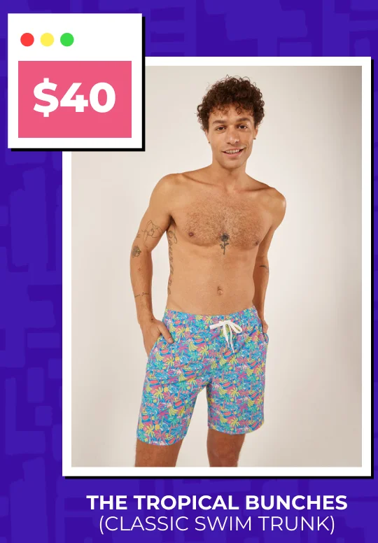 Classic Swim Trunk: The Tropical Bunches NOW $40