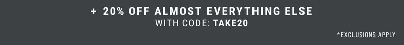 +20% Off Almost Eveerything Else With Code: discount code *Exclusions Apply