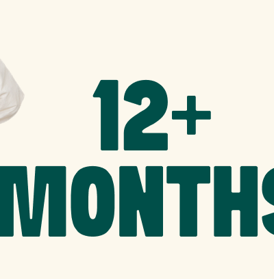 12+ Months