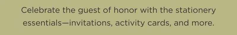 Celebrate the guest of honor
