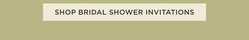 Shop Bridal Shower Invitations