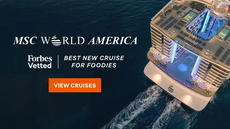 MSC World America – Named “Best New Cruise for Foodies” by Forbes Vetted – Click to View Cruises & Book Now