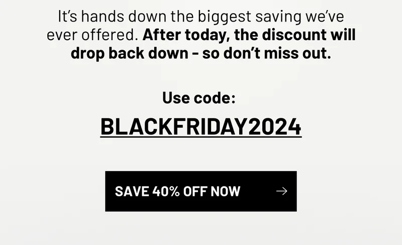 Save 40% Now