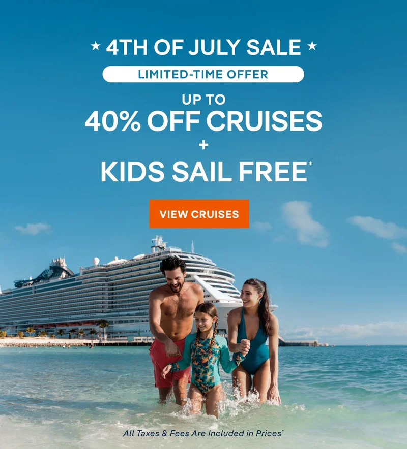 Limited Time Offer – Up to 30% Off Cruises + Kids Sail Free* – Click to View Cruises & Book Now