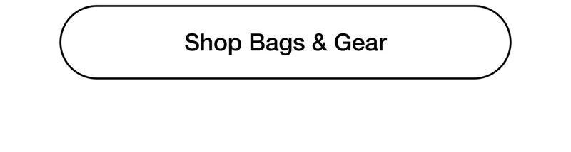 Shop Bags & Gear