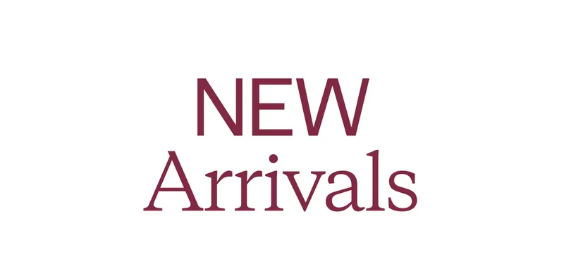 New Arrivals.