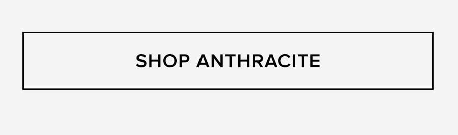 SHOP ANTHRACITE