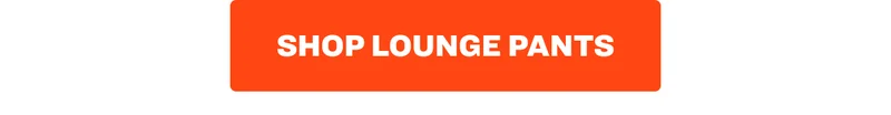 Shop Lounge Pants