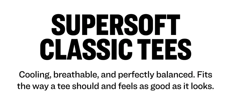 Cooling, breathable, and perfectly balanced. Fits the way a tee should and feels as good as it looks.