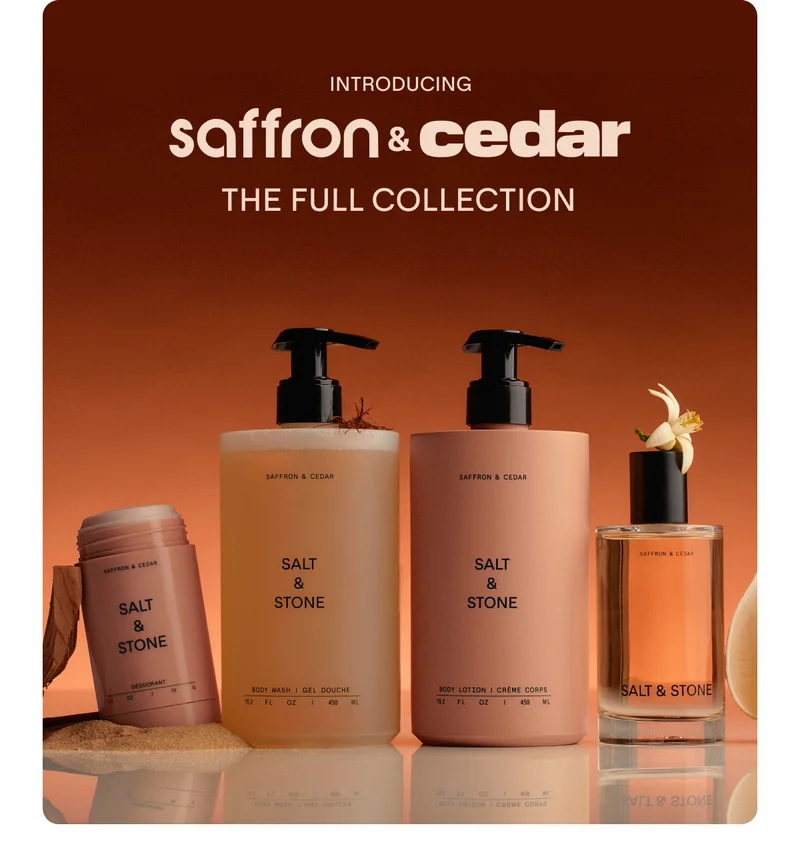 More saffron & cedar. Immerse yourself in your favorite scent. Saffron & Cedar Body Mist, Lotion, and Hand Cream have arrived. Plus, a limited-edition Auto Fragrance to take it along for the ride. SEE WHAT’S NEW