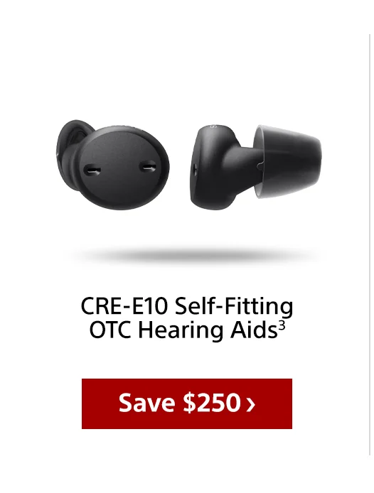 CRE-E10 Self-Fitting OTC Hearing Aids3 Save