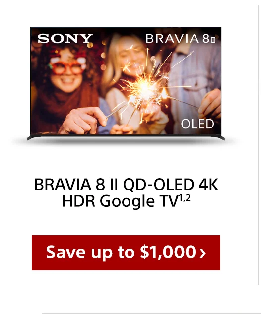 BRAVIA 8 II QD-OLED 4K HDR Google TV1,2 Save