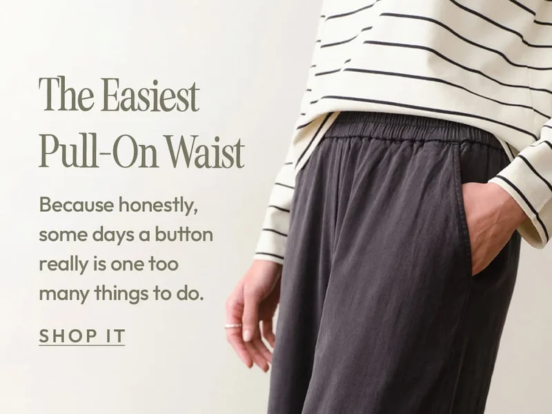 Easiest Pant