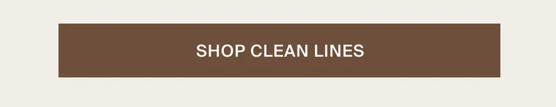 Shop Clean Lines
