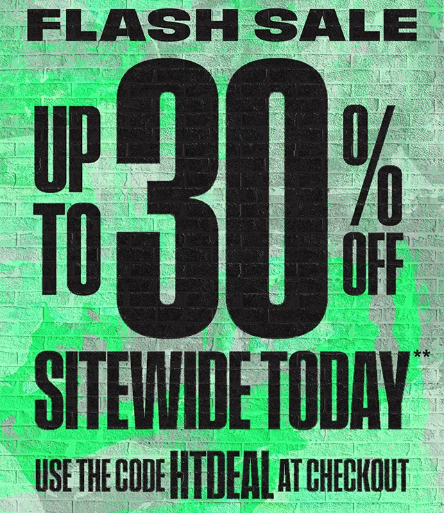 Hours Left! Flash Sale Up to 30% Off Sitewide Today. Use The Code discount code At Checkout. Exclusions Apply. Shop Now