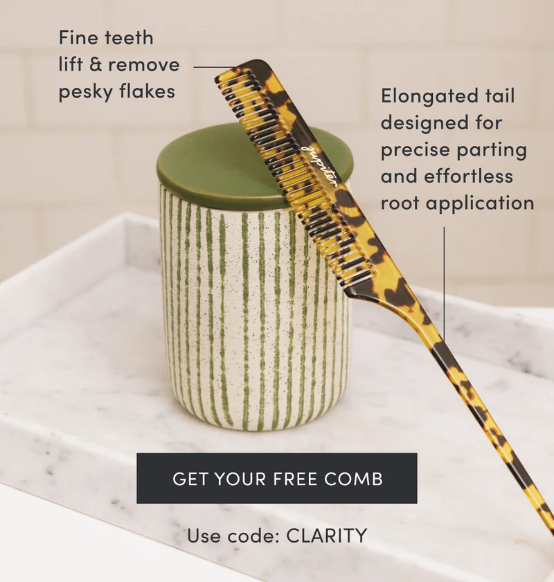 Fine teeth lift & remove pesky flakes | Elongated tail designed for precise parting and effortless root application. Get your free comb with code CLARITY