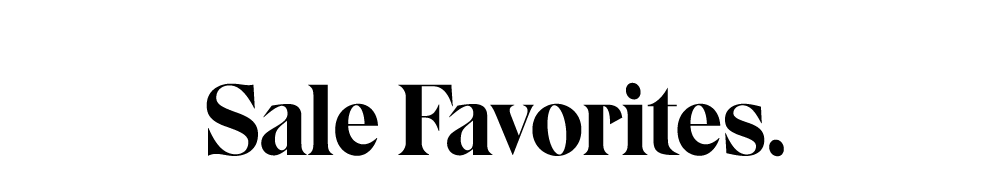 Sale Favorites