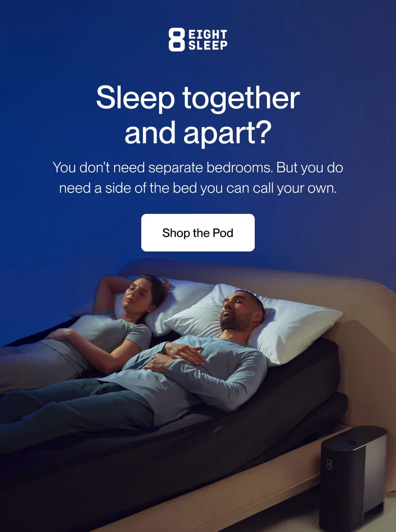 Sleep together and apart? You don’t need separate bedrooms. But you do need a side of the bed you can call your own.