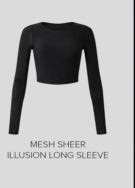 MESH SHEER ILLUSION LONG SLEEVE
