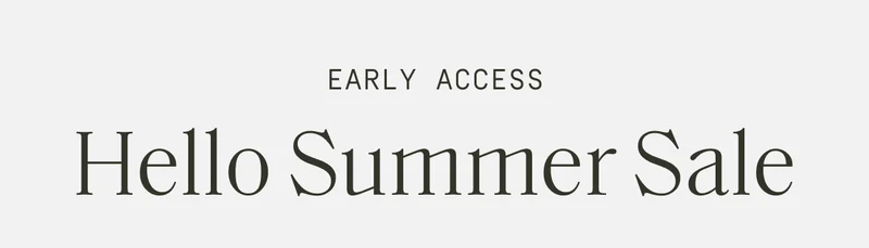 Early Access Hello Summer Sale