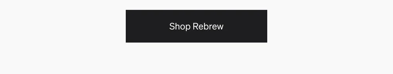 Shop Rebrew