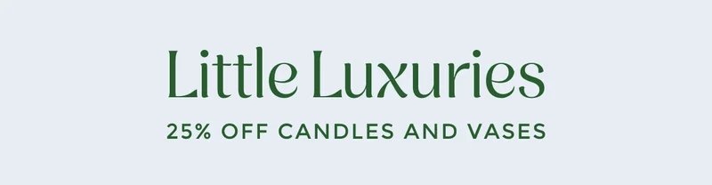 Shop Little Luxuries